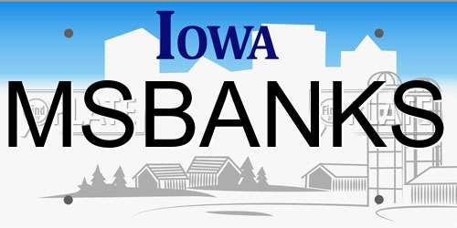 MSBANKS Iowa License Plate