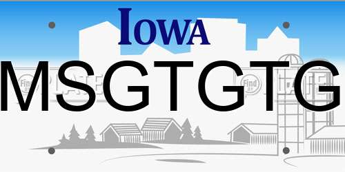 MSGTGTG Iowa License Plate