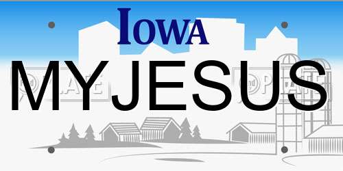 MYJESUS Iowa License Plate