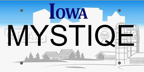 MYSTIQE Iowa License Plate