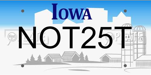NOT25T Iowa License Plate
