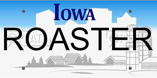 ROASTER Iowa License Plate