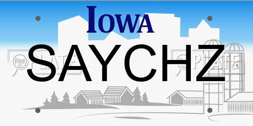 SAYCHZ Iowa License Plate