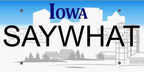 SAYWHAT Iowa License Plate