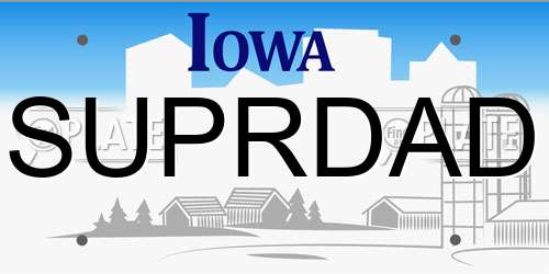 SUPRDAD Iowa License Plate