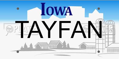 TAYFAN Iowa License Plate