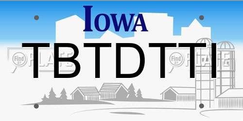 TBTDTTI Iowa License Plate