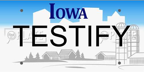 TESTIFY Iowa License Plate
