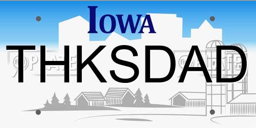 THKSDAD Iowa License Plate