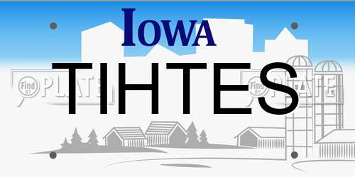 TIHTES Iowa License Plate