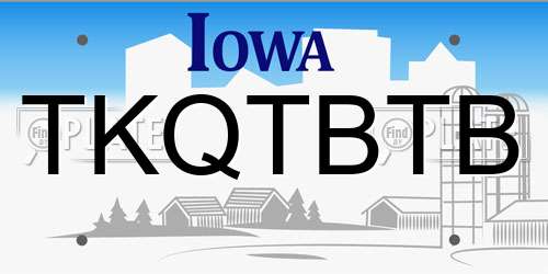 TKQTBTB Iowa License Plate