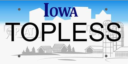 TOPLESS Iowa License Plate