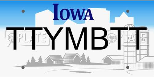 TTYMBTT Iowa License Plate