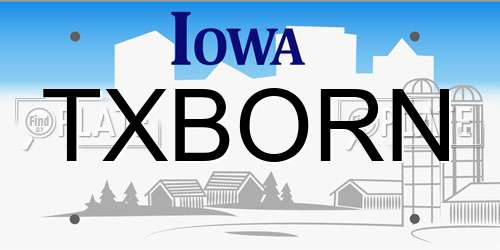 TXBORN Iowa License Plate