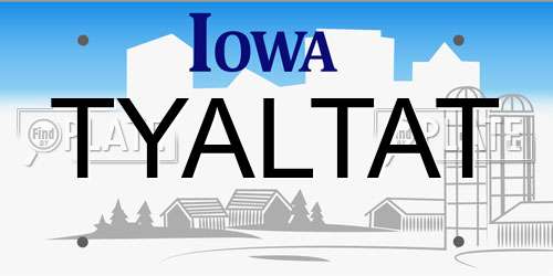 TYALTAT Iowa License Plate