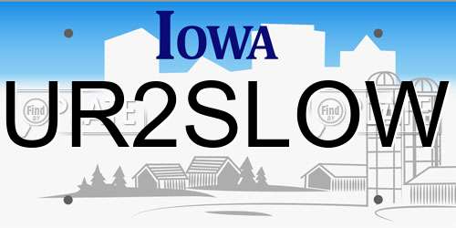 UR2SLOW Iowa License Plate