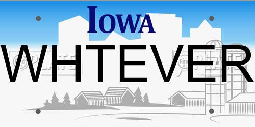 WHTEVER Iowa License Plate