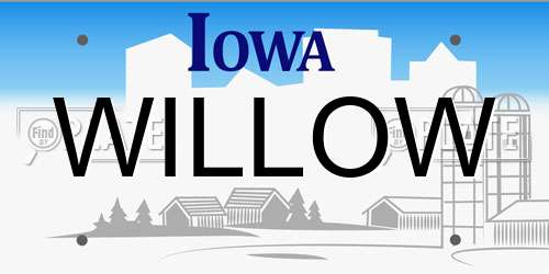 WILLOW Iowa License Plate