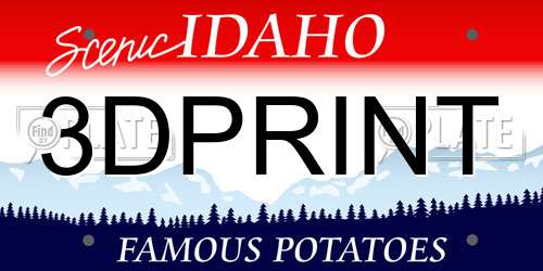 3DPRINT Idaho License Plate