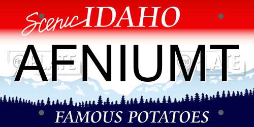AFNIUMT Idaho License Plate