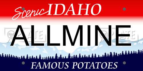 ALLMINE Idaho License Plate