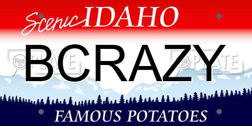 BCRAZY Idaho License Plate