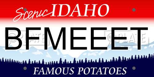 BFMEEET Idaho License Plate