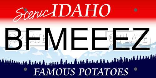 BFMEEEZ Idaho License Plate