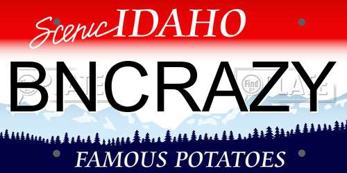 BNCRAZY Idaho License Plate
