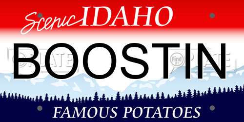 BOOSTIN Idaho License Plate