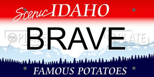 BRAVE Idaho License Plate
