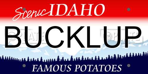 BUCKLUP Idaho License Plate