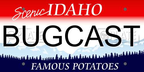 BUGCAST Idaho License Plate