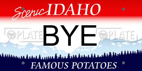BYE Idaho License Plate