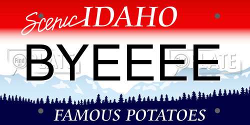 BYEEEE Idaho License Plate
