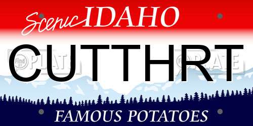 CUTTHRT Idaho License Plate