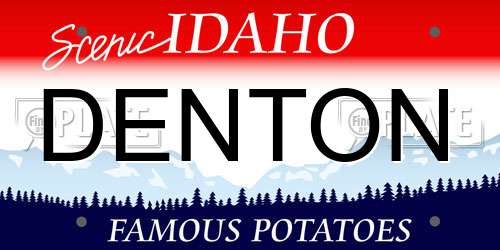 DENTON Idaho License Plate