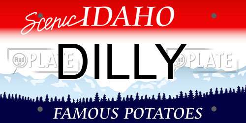 DILLY Idaho License Plate