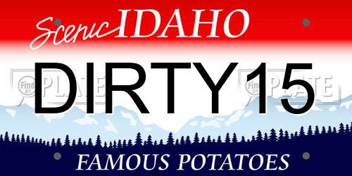 DIRTY15 Idaho License Plate