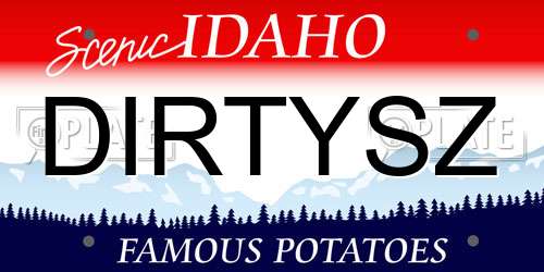 DIRTYSZ Idaho License Plate
