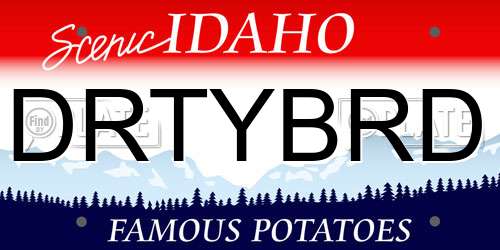 DRTYBRD Idaho License Plate