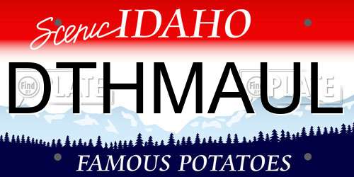 DTHMAUL Idaho License Plate