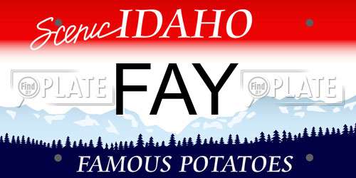 FAY Idaho License Plate