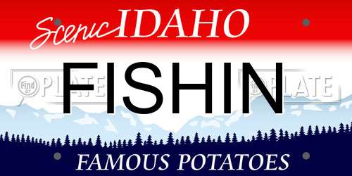 FISHIN Idaho License Plate