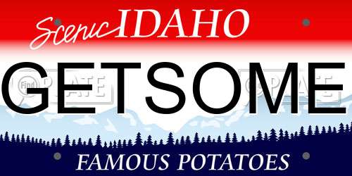 GETSOME Idaho License Plate