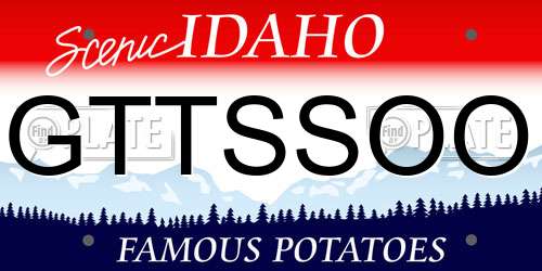 GTTSSOO Idaho License Plate