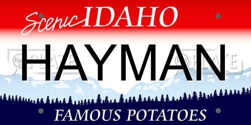 HAYMAN Idaho License Plate