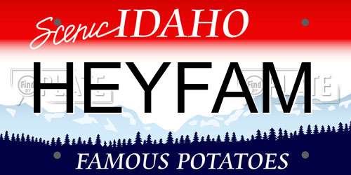 HEYFAM Idaho License Plate