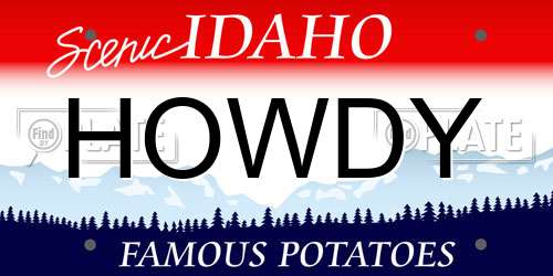 HOWDY Idaho License Plate