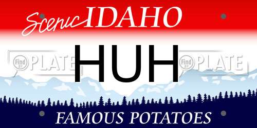 HUH Idaho License Plate